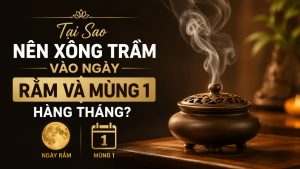 Xông trầm ngày rằm và mồng 1